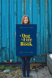 A Dog, a Fire & a Good Book - Gifts For Reading Addicts