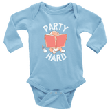 "Party Hard"Long Sleeve Baby Bodysuit - Gifts For Reading Addicts