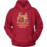 "Avoid Conversations since 1454" Hoodie - Gifts For Reading Addicts