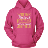 "badass isn't an official job title" Hoodie - Gifts For Reading Addicts