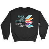 "A Book A Day" Sweatshirt - Gifts For Reading Addicts