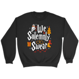 "We Solemnly Swear" Sweatshirt - Gifts For Reading Addicts