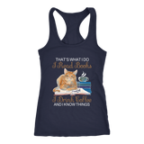 "I Read Books,I Drink Coffee" Women's Tank Top - Gifts For Reading Addicts