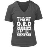 Stay Away I Have O.R.D V-neck - Gifts For Reading Addicts