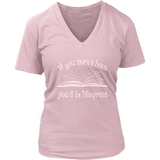 If You Were a Book You Would Be Fine Print V-neck - Gifts For Reading Addicts