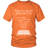 They say you are what you read Unisex T-shirt - Gifts For Reading Addicts