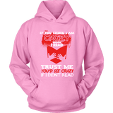 I'm crazy because i read ? Hoodie - Gifts For Reading Addicts