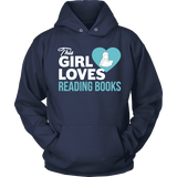 This girl loves reading books Hoodie - Gifts For Reading Addicts