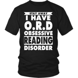 Stay Away I Have O.R.D Unisex T-shirt - Gifts For Reading Addicts