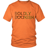 Boldly bookish Unisex T-shirt - Gifts For Reading Addicts