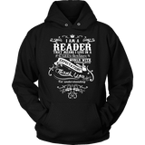 I am a reader Hoodie - Gifts For Reading Addicts