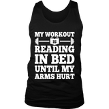 My Workout Is Reading In Bed Mens Tank Top - Gifts For Reading Addicts