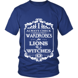 I always check Wardrobes for lions and witches, Unisex T-shirt - Gifts For Reading Addicts