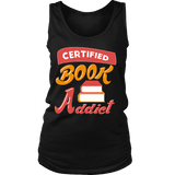 Certified book addict Womens Tank - Gifts For Reading Addicts