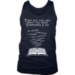 They say you are what you read Mens Tank - Gifts For Reading Addicts