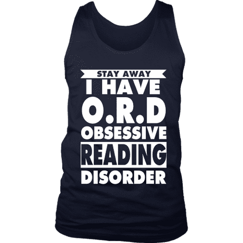 Stay Away I Have O.R.D Mens Tank Top - Gifts For Reading Addicts