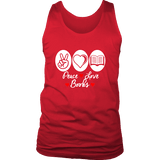Peace, Love, Books Mens Tank Top - Gifts For Reading Addicts