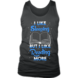 I Like Sleeping, But I Like Reading More Mens Tank - Gifts For Reading Addicts