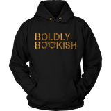 Boldly bookish Hoodie - Gifts For Reading Addicts