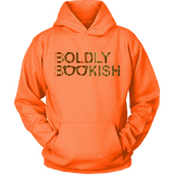 Boldly bookish Hoodie - Gifts For Reading Addicts