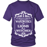 I always check Wardrobes for lions and witches, Unisex T-shirt - Gifts For Reading Addicts
