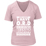 Stay Away I Have O.R.D V-neck - Gifts For Reading Addicts