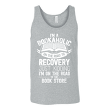 I'm a Bookaholic Unisex Tank - Gifts For Reading Addicts