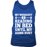 My Workout Is Reading In Bed Mens Tank Top - Gifts For Reading Addicts