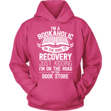 I'm a Bookaholic Hoodie - Gifts For Reading Addicts