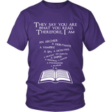 They say you are what you read Unisex T-shirt - Gifts For Reading Addicts