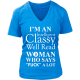 I'm an intelligent classy woman who says fuck alot V-neck - Gifts For Reading Addicts