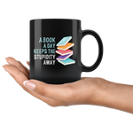 "A Book A Day"11oz Black Mug - Gifts For Reading Addicts