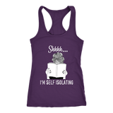 "Shhhh I'm Self Isolating" Women's Tank Top - Gifts For Reading Addicts