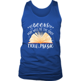 "Books,The Only True Magic" Men's Tank Top - Gifts For Reading Addicts