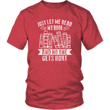 "Just Let Me Read" Unisex T-Shirt - Gifts For Reading Addicts