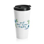 Just One More Chapter - Eco-friendly Stainless Steel Travel Mug With Floral Bookish Design - Gifts For Reading Addicts