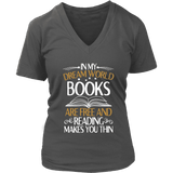"In My Dream World" V-neck Tshirt - Gifts For Reading Addicts