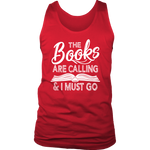 "The Books Are Calling" Men's Tank Top - Gifts For Reading Addicts