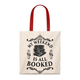 My Weekend Is All Booked Canvas Tote Bag - Vintage style - Gifts For Reading Addicts