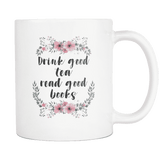 "good books" white 11oz mug - Gifts For Reading Addicts