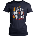 "We Are Up To No Good " Women's Fitted T-shirt - Gifts For Reading Addicts