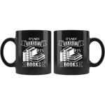 "It's Not Hoarding If It's Books"11oz Black Mug - Gifts For Reading Addicts