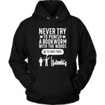 "Punish A Bookworm" Hoodie - Gifts For Reading Addicts