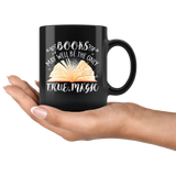 "Books,The Only True Magic"11oz Black Mug - Gifts For Reading Addicts