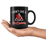 "I Don't Give A Gryffindamn"11oz Black Mug - Gifts For Reading Addicts