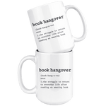 "Book hangover"15oz white mug - Gifts For Reading Addicts