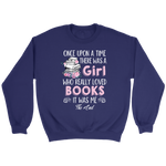 "Once Upon A Time" Sweatshirt - Gifts For Reading Addicts