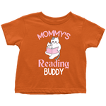 "Mommy's Reading Buddy"Toddler T-Shirt