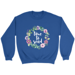 "Time to read" Sweatshirt - Gifts For Reading Addicts