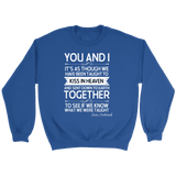 "You and i" Sweatshirt - Gifts For Reading Addicts
